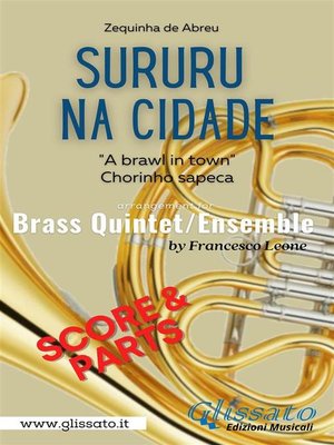 cover image of Sururu na Cidade--Brass Quintet/Ensemble (parts & score)